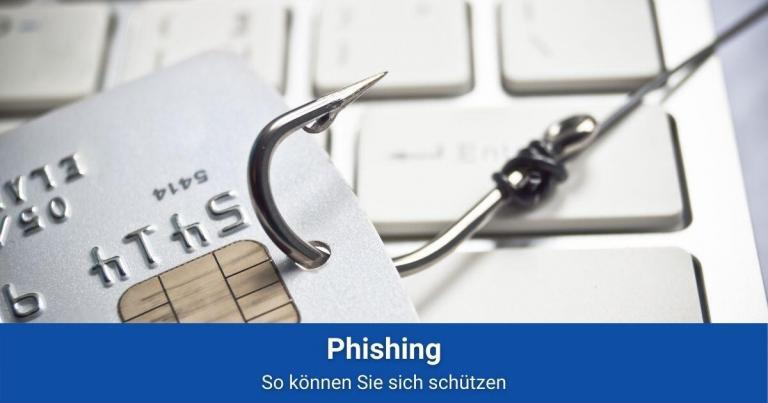 Phishing schützen
